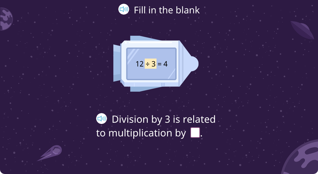 Match a division fact to its related multiplication fact