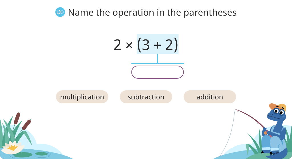 Solve two-operation expressions with parentheses (Level 1)