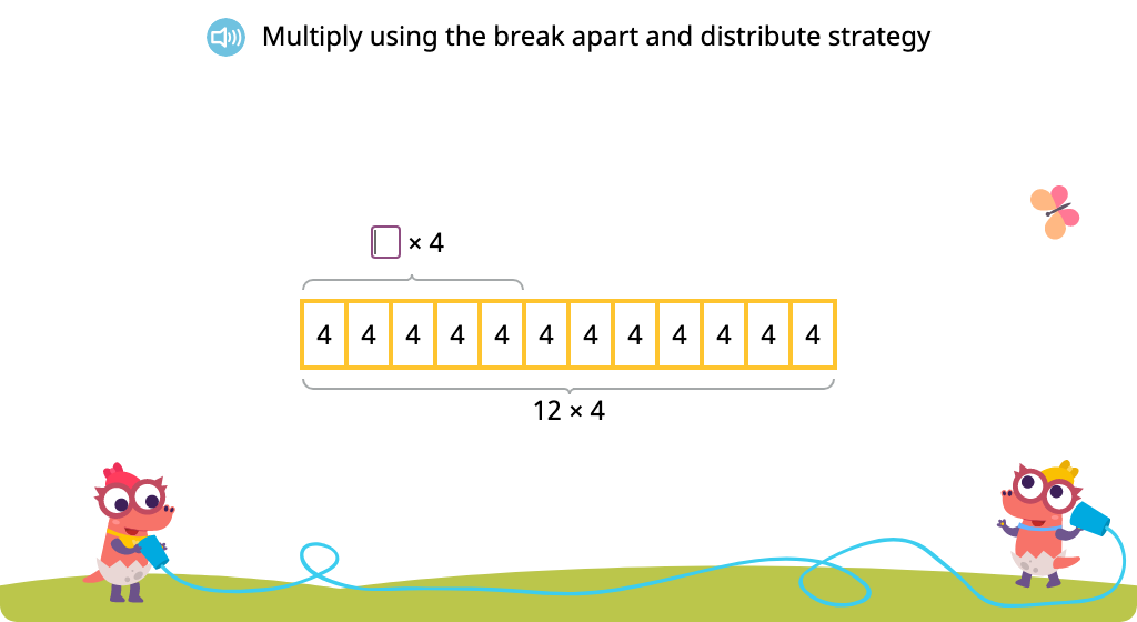 Solve multiplication equations using the break apart and distribute strategy (Part 1)