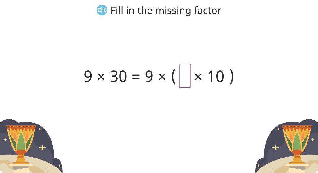 Use properties of multiplication to simplify and solve equations