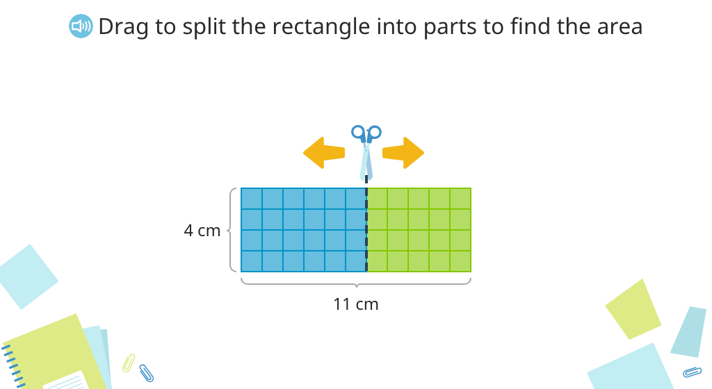 Use the distributive property of multiplication to find the area of a rectangle split into smaller parts