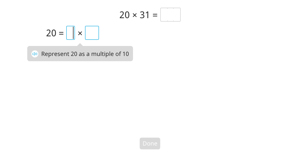 Multiply by splitting a round number into a multiple of 10 and regrouping factors based on a disk model (multiply by 10 first)