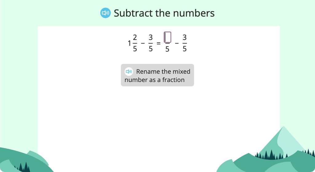 Subtract a fraction from a mixed number with and without renaming the mixed number as a fraction