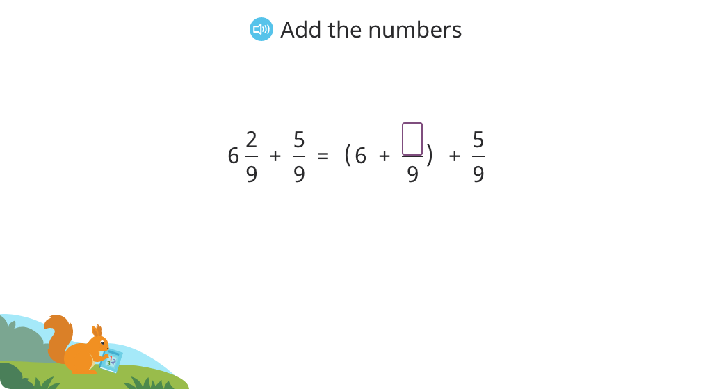 Add a mixed number to a fraction with the same denominator