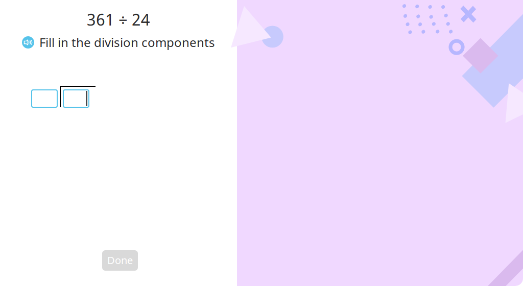 Solve using long division with a 2-digit quotient (over and underestimate)