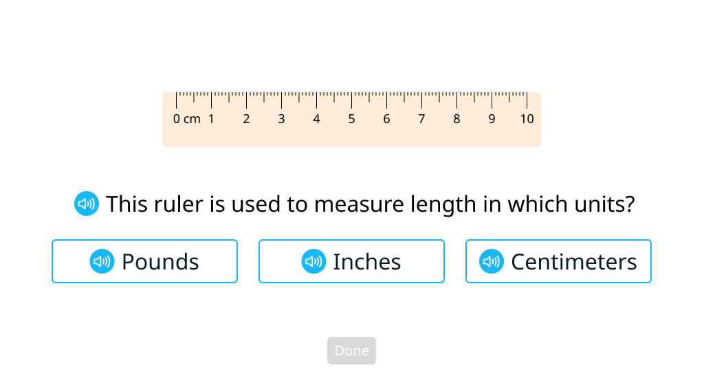 Measure items in centimeters